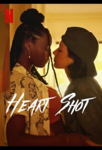 Выстрел в сердце 2022 Смотреть Онлайн Нетфликс Фильм