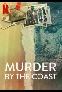 Убийства на Коста-дель-Соль: Дело Ваннинкхоф 2021 Смотреть Онлайн Нетфликс Фильм