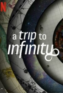 Путешествие в бесконечность 2022 Смотреть Онлайн Нетфликс Фильм