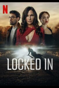 Запертая 2023 Смотреть Онлайн Нетфликс Фильм